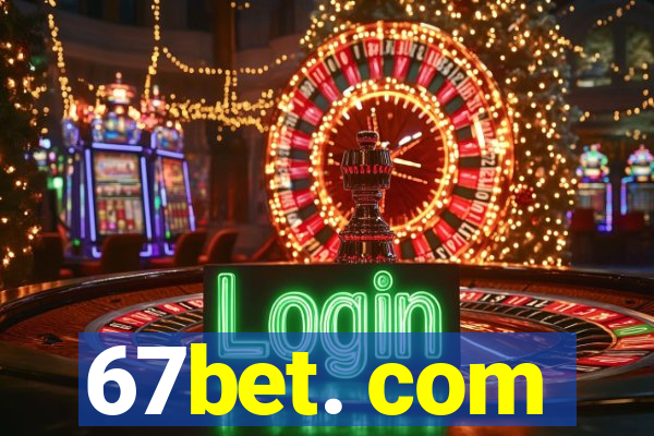 67bet. com